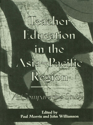 cover image of Teacher Education in the Asia-Pacific Region